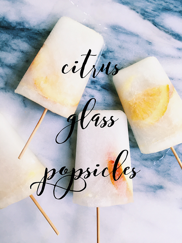 Citrus Glass Popsicles